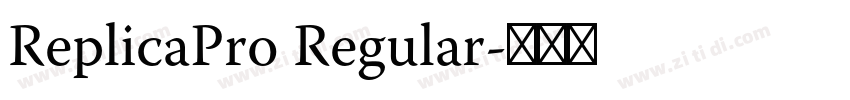 ReplicaPro Regular字体转换
